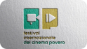 8° FESTIVAL INTERNAZIONALE DEL "CINEMA POVERO"