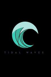 Tidal Waves - All that you have tried