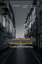 Cinema D'autore e Cinema Commerciale, due mondi sempre più vicini