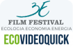 3E FILM FESTIVAL - EcoVideoQuick