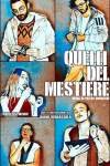 Quelli del mestiere