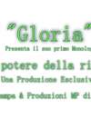  Gloria, Il potere della risata