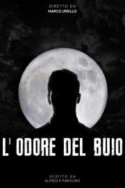 L' ODORE DEL BUIO