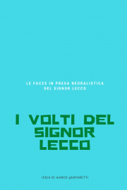 I volti del signor Lecco