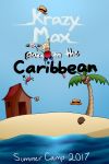 Krazy Max Goes to the Caribbean