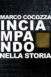 INCIAMPANDO NELLA STORIA 