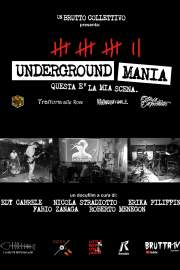 Underground Mania