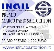 Logo of PREMIO NAZIONALE  “MARCO FABIO SARTORI 2014 ” III Edizione Concorso per cortometraggi sul tema del Lavoro Sicuro- 2014